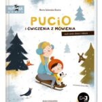 Książeczki "Pucio" - Pucio i Ćwiczenia z Mówienia